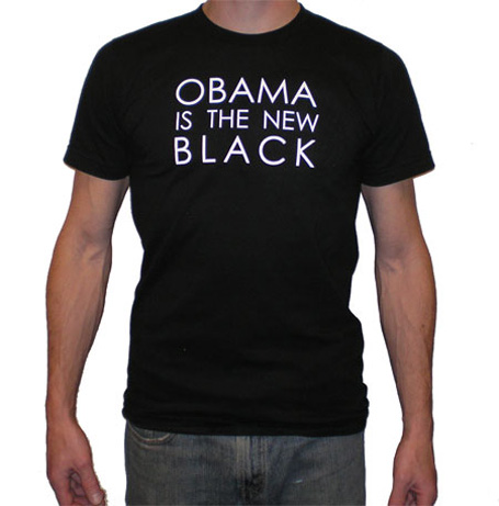 Putting it on a T-shirt does not make it fact. Obama is the almost 48 year old black.
