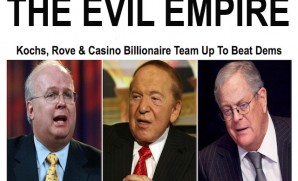 Adelson, Rove & Koch, boil boil toil and trouble.